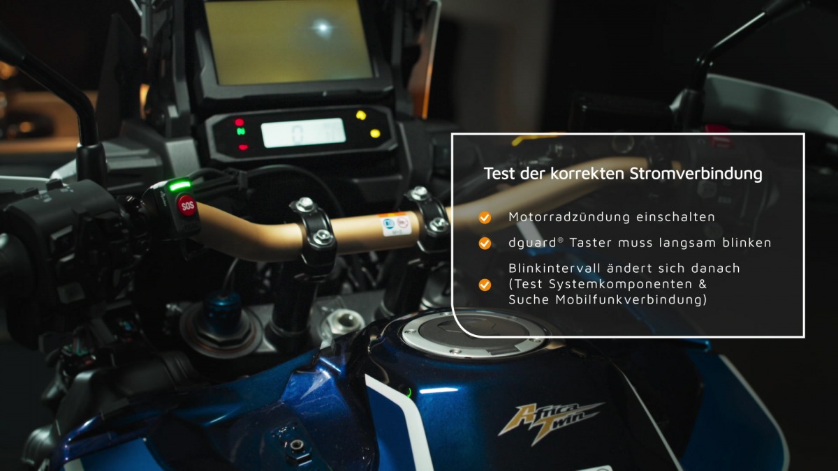 Test der korrekten Stromverbindung des dguard Systems mit dem Motorrad